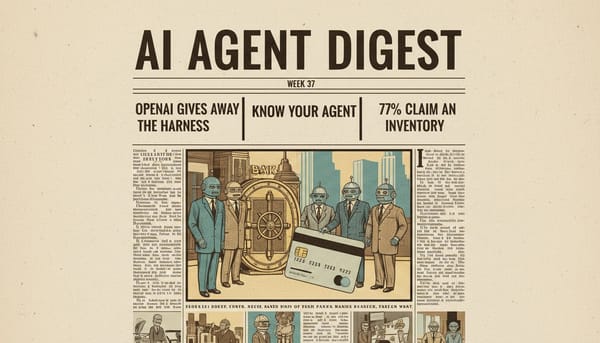 AI Agent Digest: Week 37, 2026 - OpenAI Gives Away the Harness, Visa and Mastercard Agree to ID Your Agent, and 77% Claim an Inventory They Do Not Have